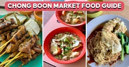 12 Best Chong Boon Market Stalls For $0.80 Soya Bean Milk, Famous Fish Soup And More featured image