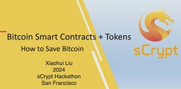 sCrypt Hackathon 2024: Bitcoin smart contracts and tokens featured image