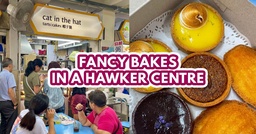 Cat in the Hat: Hawker-based French patisserie with $1.50 pastries at Golden Mile Food Centre featured image